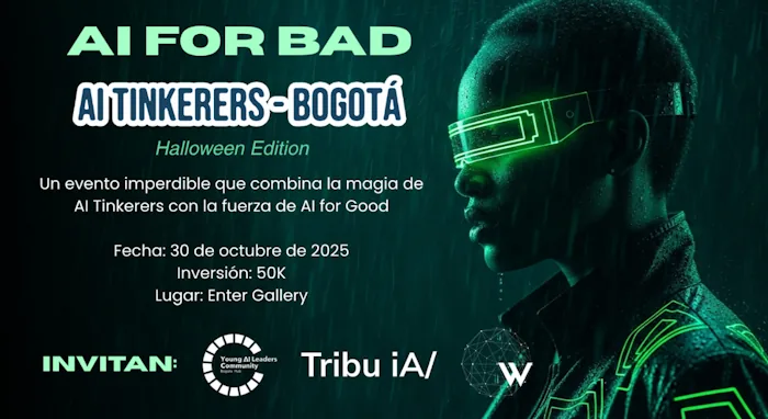 AI Tinkerers Bogotá — Halloween Edition octubre 2025