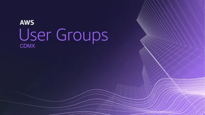AWS User Group CDMX