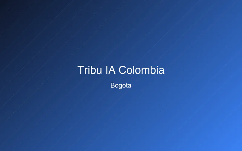 Tribu IA Colombia