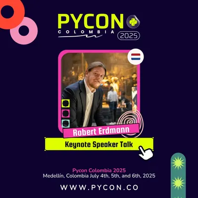 Robert Erdmann - Keynote Speaker PyCon Colombia 2025